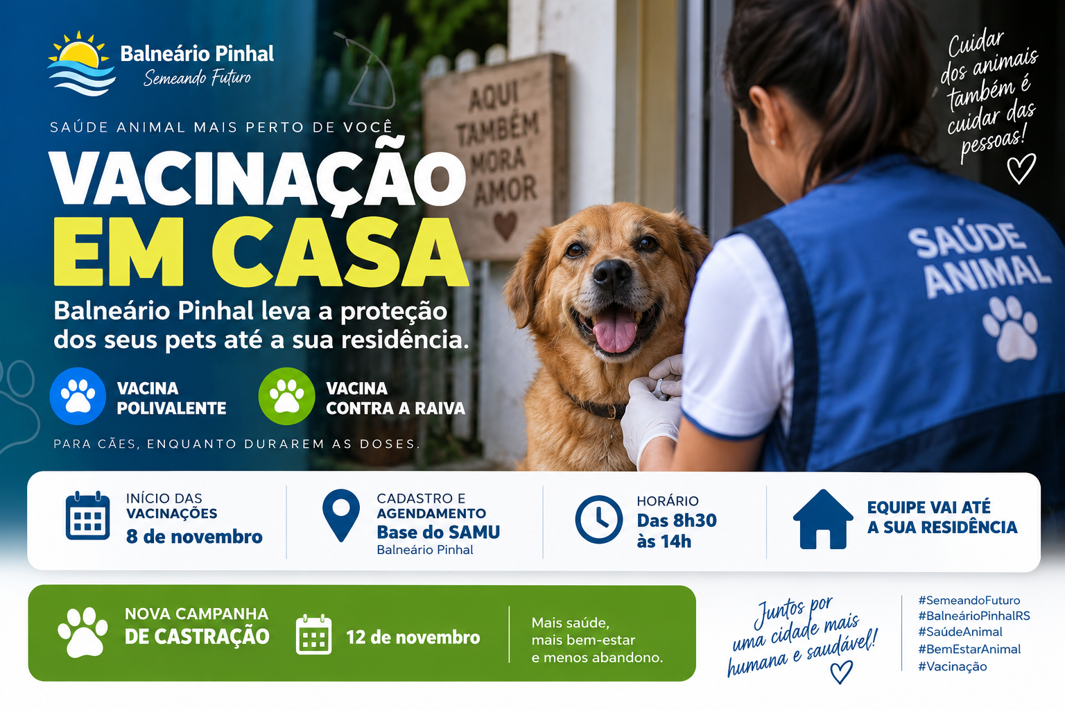 Balneário Pinhal inicia campanha de vacinação em domicílio para os PETS da cidade.